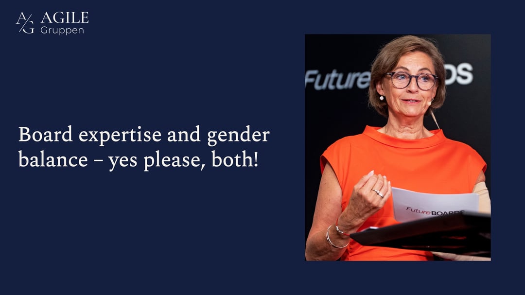 Board expertise and gender balance – yes please, both!