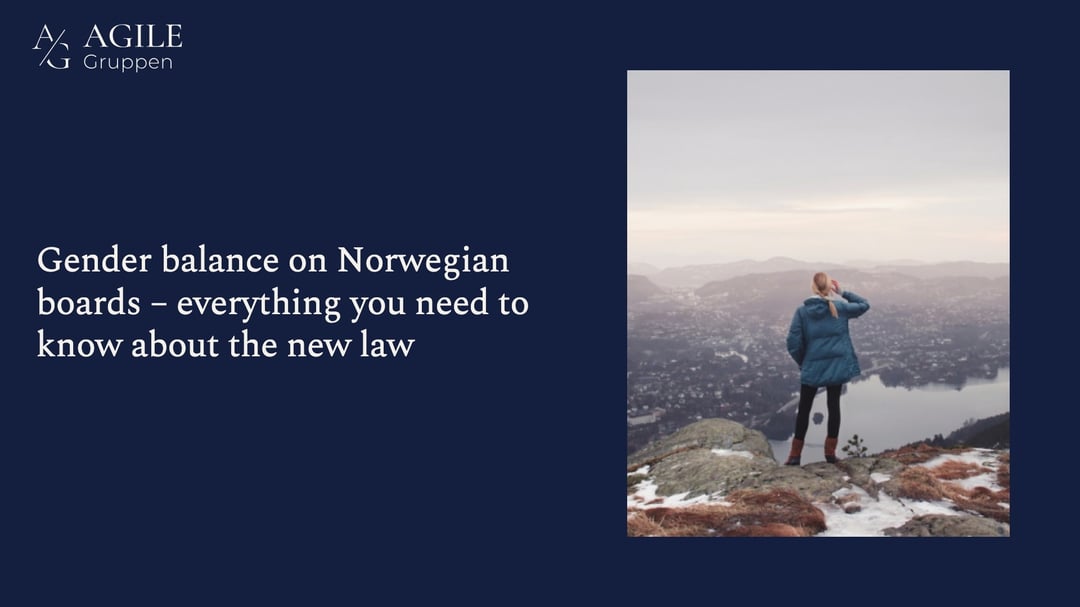 Gender balance on Norwegian boards – everything you need to know about the new law