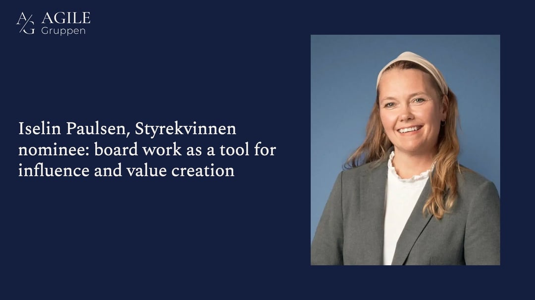 Iselin Paulsen, Styrekvinnen nominee: board work as a tool for influence and value creation