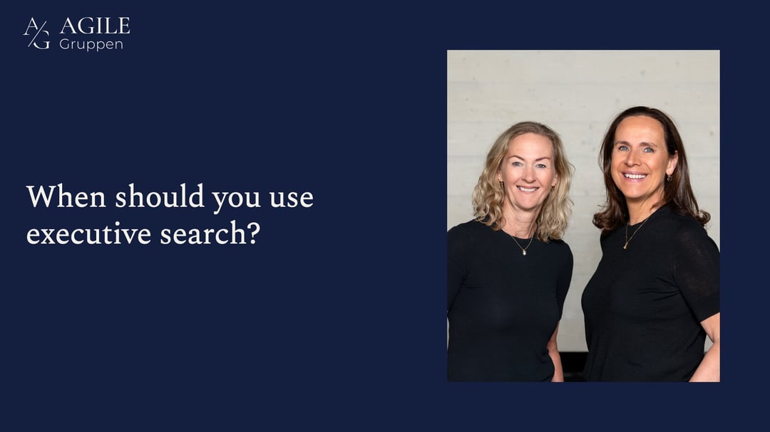 When should you use executive search?
