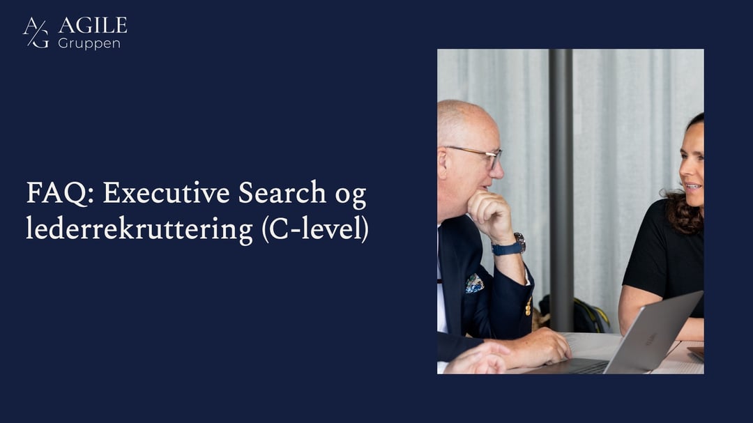 FAQ: Executive Search og lederrekruttering (C-level)